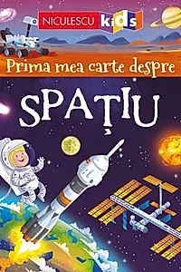 Prima mea carte despre Spatiu