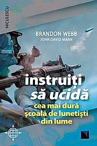Instruiti sa ucida. Cea mai dura scoala de lunetisti din lume