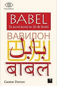 BABEL. In jurul lumii in 20 de limbi