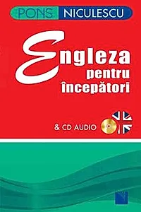 Engleza pentru incepatori (cu CD audio)
