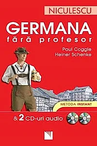 Germana fara profesor & 2 CD-uri audio. Metoda instant