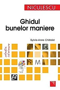 Ghidul bunelor maniere