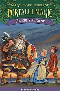 Atacul vikingilor. Portalul Magic nr. 15