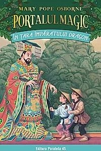 In tara imparatului Dragon. Portalul magic nr.14 - Editia a II-a