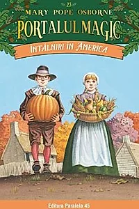 Intalniri in America. Portalul Magic nr. 23 - Editia a II-a