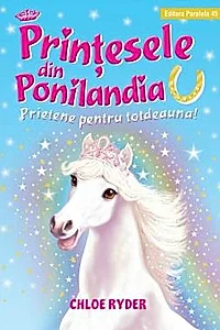 Printesele din Ponilandia. Prietene pentru totdeauna
