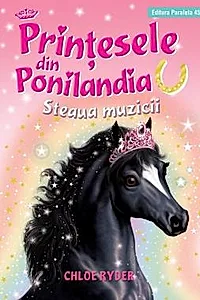 Printesele din Ponilandia. Steaua muzicii