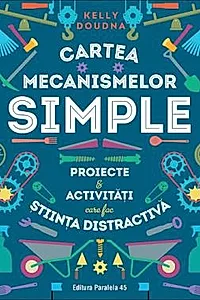 Cartea mecanismelor simple