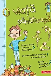 O viata sanatoasa