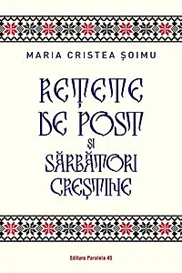 Retete de post si sarbatori crestine