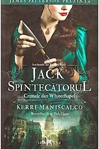 Jack Spintecatorul. Crimele din Whitechapel Vol. 1 din seria Anchetele lui Audrey Rose