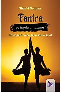 Tantra pe intelesul tuturor