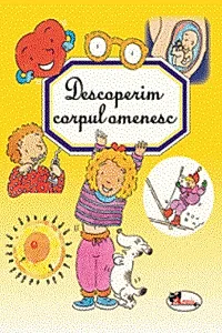 Descoperim corpul omenesc