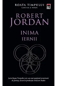 Inima iernii. Seria Roata timpului Vol.9
