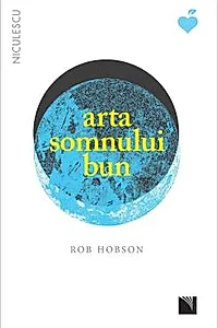 Arta somnului bun