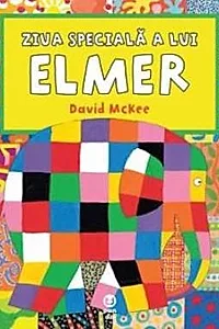 Ziua speciala a lui Elmer