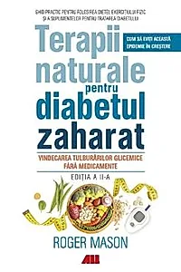 Terapii naturale pentru diabetul zaharat