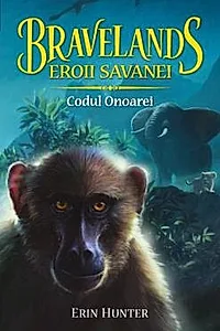 Bravelands. Vol. 2: Codul onoarei
