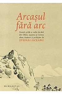 Arcasul fara arc. Povesti, pilde si vorbe de duh