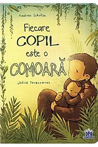 Fiecare copil este o comoara