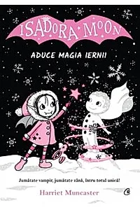 Isadora Moon aduce magia iernii