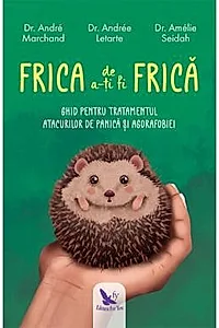 Frica de a-ti fi frica