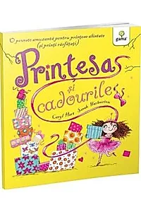 Printesa si cadourile