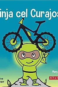 Ninja cel Curajos