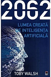 2062. Lumea creata de inteligenta artificiala