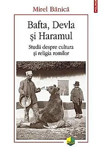 Bafta, Devla si Haramul