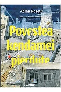 Povestea kendamei pierdute