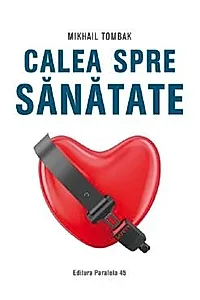 Calea spre sanatate