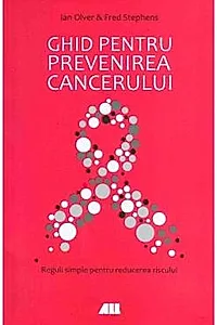 Ghid pentru prevenirea cancerului