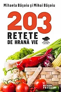 203 retete de hrana vie