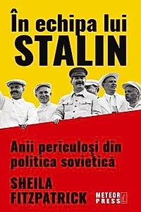 In echipa lui Stalin
