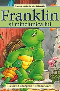 Franklin si minciunica lui