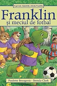 Franklin si meciul de fotbal