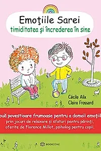 Emotiile Sarei - TIMIDITATEA SI INCREDEREA IN SINE
