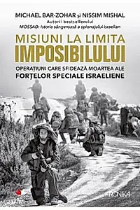 Misiuni la limita imposibilului