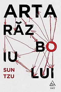 Arta razboiului - Sun Tzu