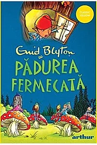 Copacul departarilor Vol.1 Padurea fermecata