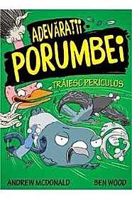 Adevaratii porumbei traiesc periculos Vol.2