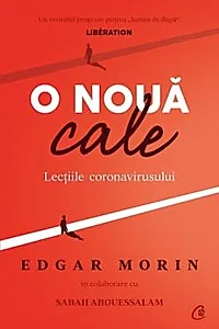 O noua cale. Lectiile coronavirusului