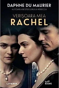 Verisoara mea Rachel - Daphne du Maurier