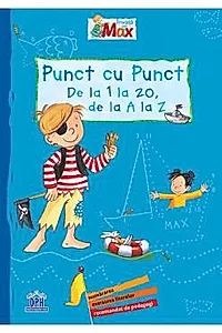 Invata cu Max. Punct cu punct: de la 1 la 20 de la A la Z