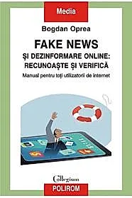 Fake news si dezinformare online: recunoaste si verifica
