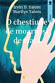 O chestiune de viata si de moarte