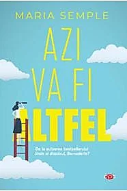 Azi va fi altfel