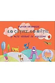 10 Catei. 10 Mate si alte versuri de abecedar