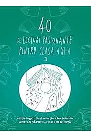 40 de lecturi pasionante pentru liceu - Clasa XI-a